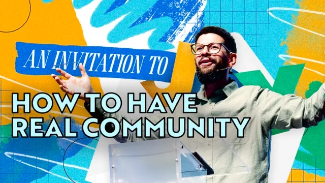 How to Have Real Community